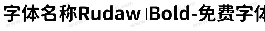 字体名称Rudaw Bold字体转换